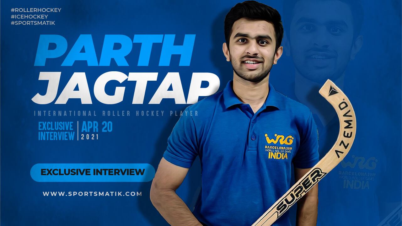 Exclusive interview with Parth Jagtap - India's Rising Roller & Ice Hockey Star