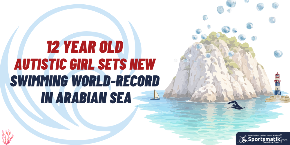 12-year-old Autistic girl sets new swimming world-record in Arabian Sea