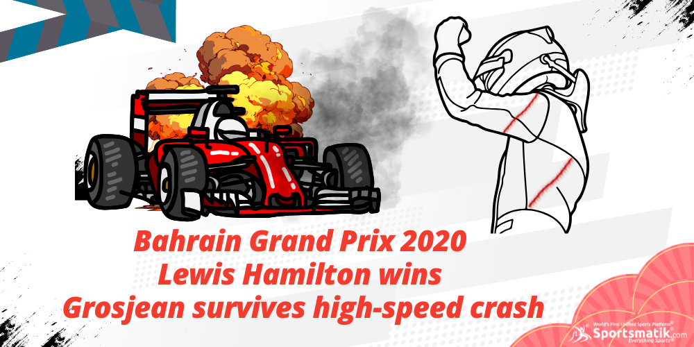 Bahrain Grand Prix 2020: Lewis Hamilton wins, Grosjean survives high-speed crash