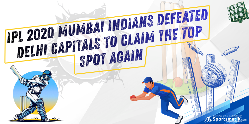 IPL 2020: Mumbai Indians defeated Delhi Capitals to claim the top spot again