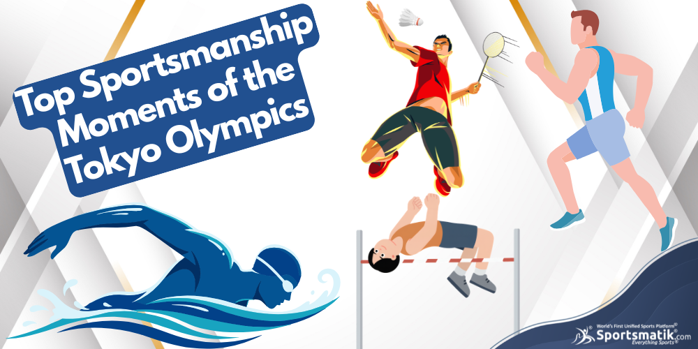Top Sportsmanship Moments of the Tokyo Olympics