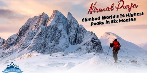 The World Record has been made by Nirmal Purja: Climbed 14 h...