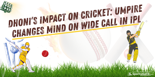 Dhoni’s impact on cricket: Umpire changes mind on wide cal...