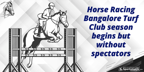 Horse Racing: Bangalore Turf Club season begins but without ...