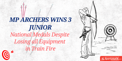 MP archers wins 3 junior national medals despite losing all ...