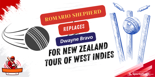 Romario Shepherd replaces Dwayne Bravo for New Zealand tour ...