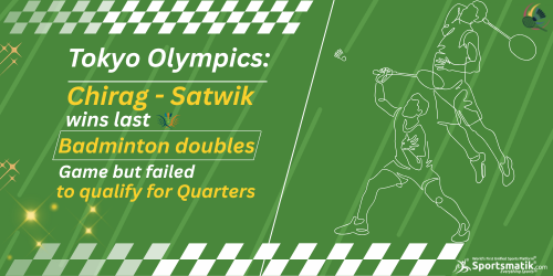 Tokyo Olympics: Chirag - Satwik wins last Badminton doubles ...