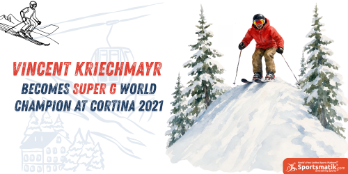 Vincent Kriechmayr becomes Super G world champion at Cortina...