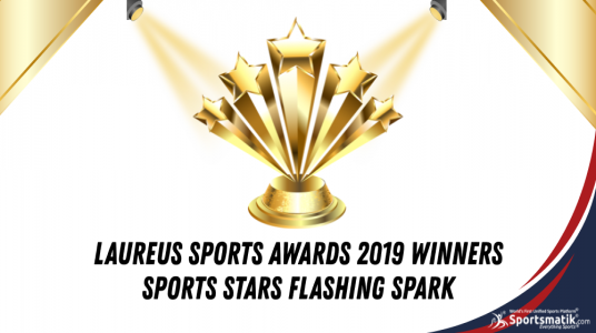Laureus Sports Awards 2019 Winners: Sports Stars Flashing Spark
