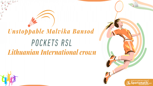 Unstoppable Malvika Bansod pockets RSL L...